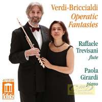 Verdi / Briccialdi: Operatic Fantasies